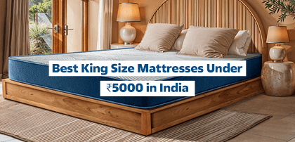 Best King Size Mattresses Under ₹5000 in India